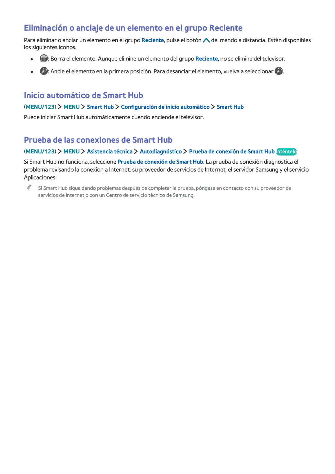 Samsung UE48J6300AKXXC manual Eliminación o anclaje de un elemento en el grupo Reciente, Inicio automático de Smart Hub 