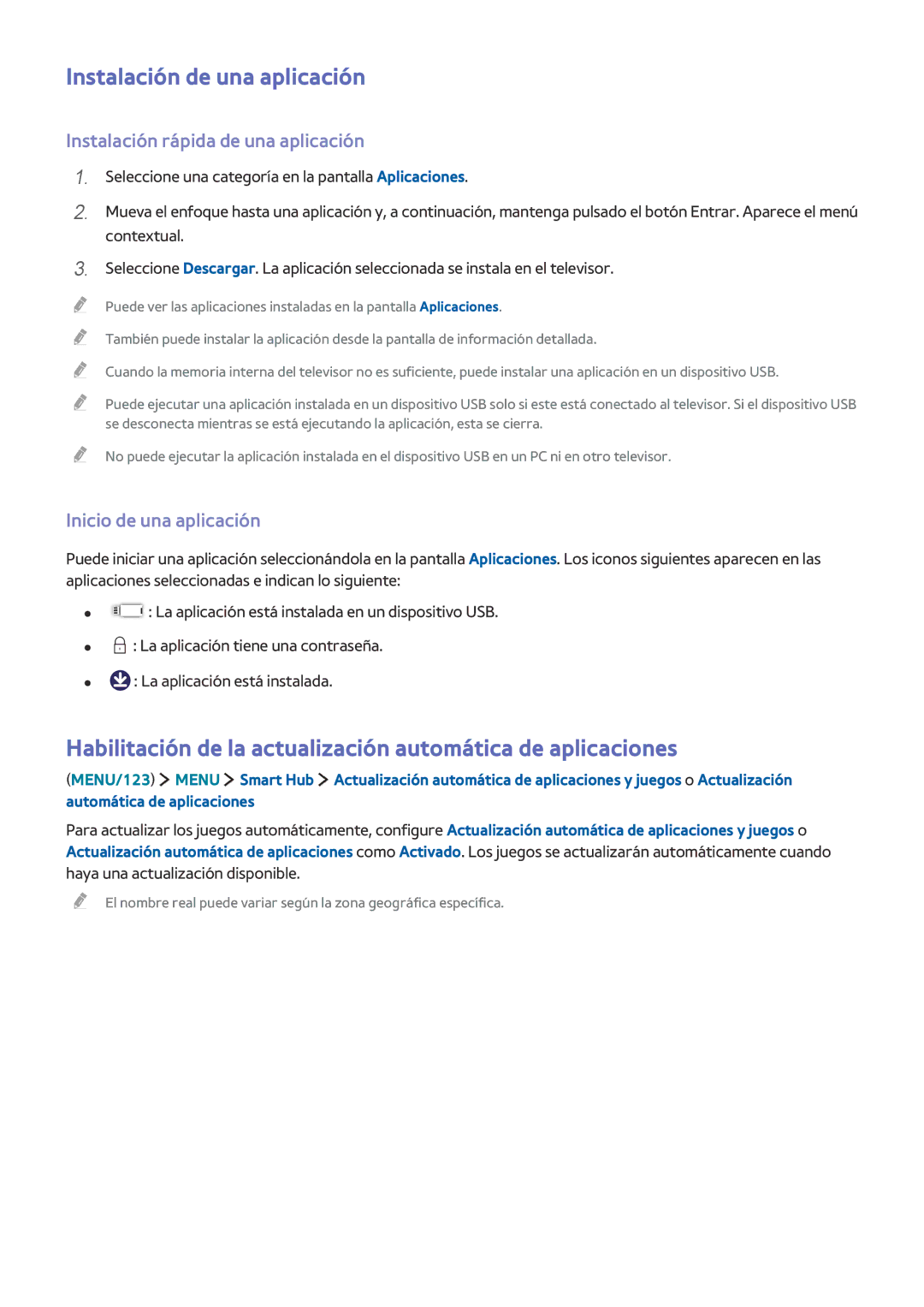 Samsung UE32J5600AWXXC manual Instalación de una aplicación, Habilitación de la actualización automática de aplicaciones 