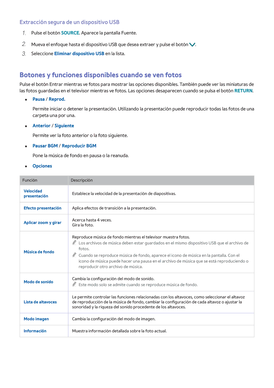 Samsung UE40J5500AKXXC manual Botones y funciones disponibles cuando se ven fotos, Extracción segura de un dispositivo USB 