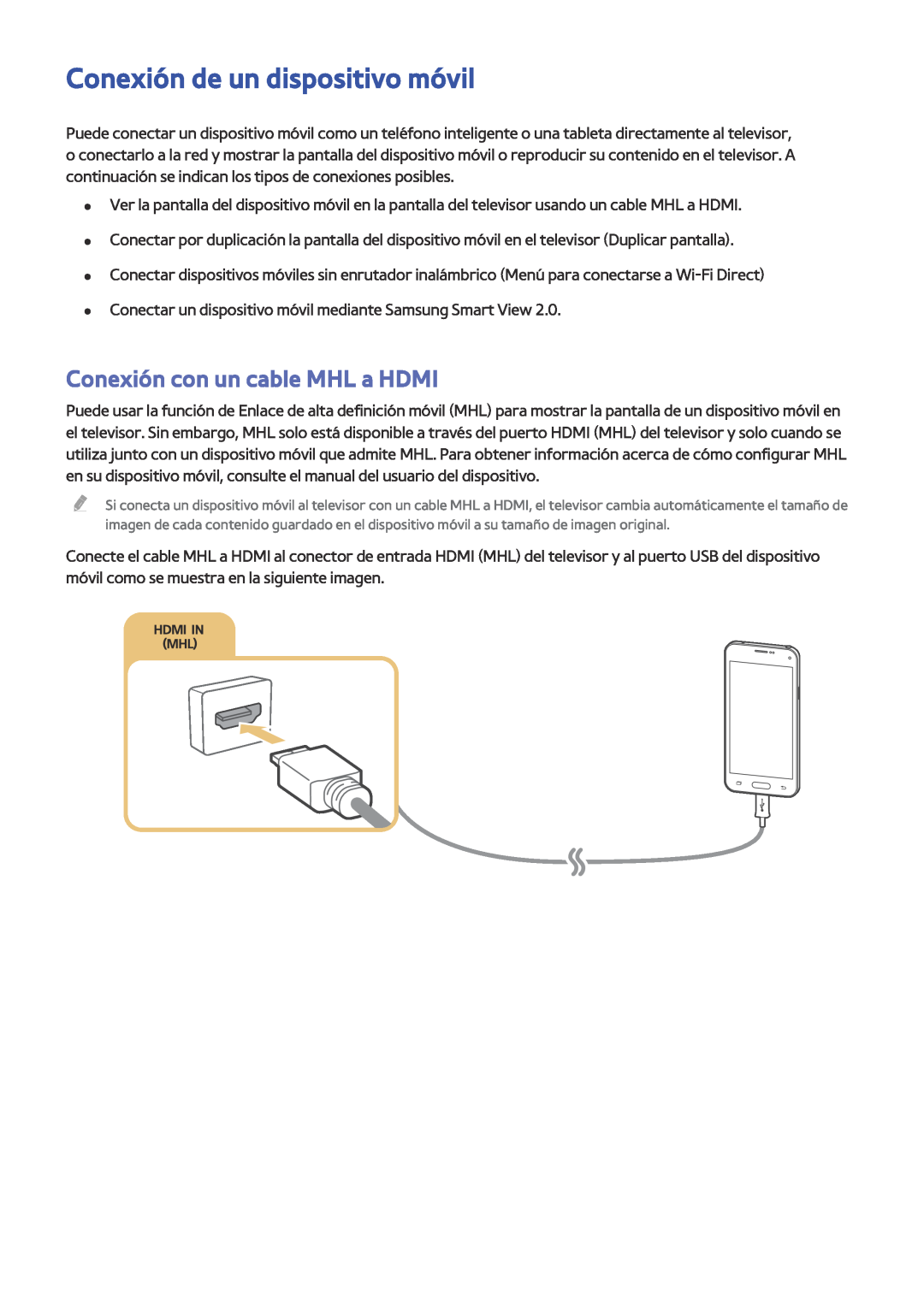 Samsung UE55J6370SUXXC, UE48J6200AWXXH, UE55J6300AKXXC Conexión de un dispositivo móvil, Conexión con un cable MHL a HDMI 