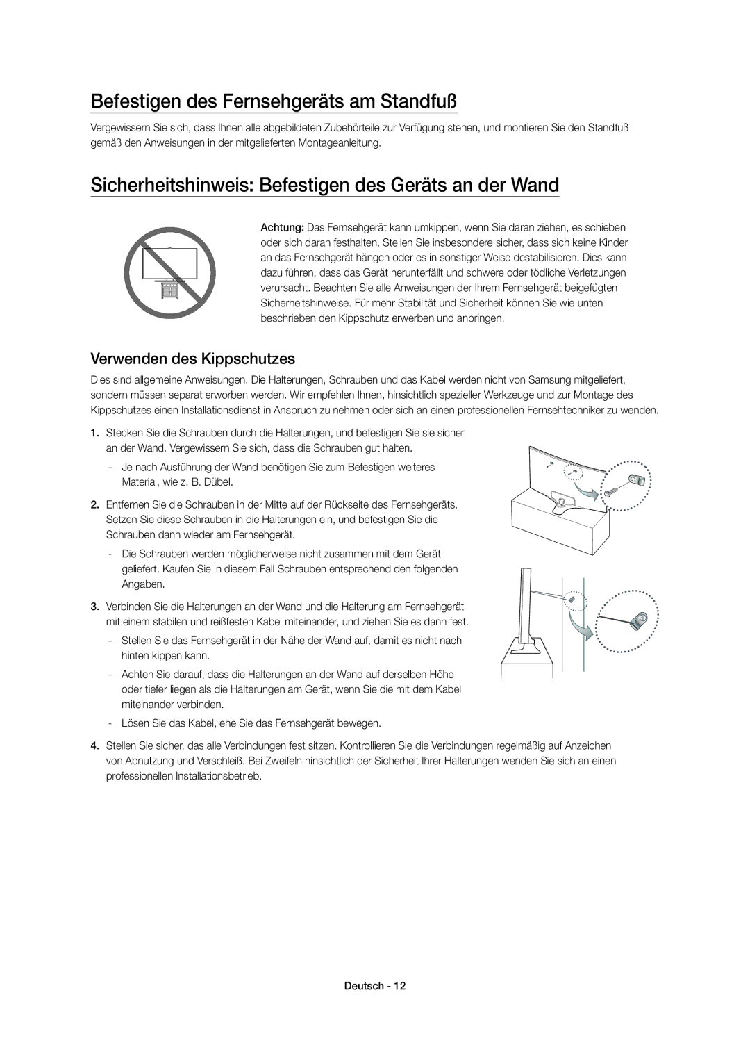 Samsung UE55J6370SUXZG Befestigen des Fernsehgeräts am Standfuß, Sicherheitshinweis Befestigen des Geräts an der Wand 