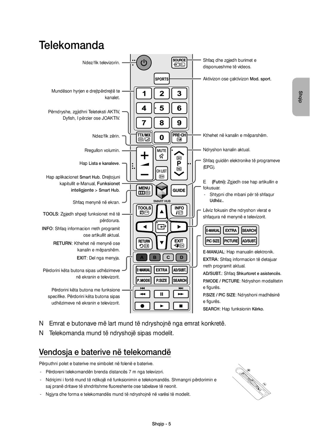 Samsung UE55J6370SUXZG Telekomanda, Vendosja e baterive në telekomandë, Tools Zgjedh shpejt funksionet më të përdorura 