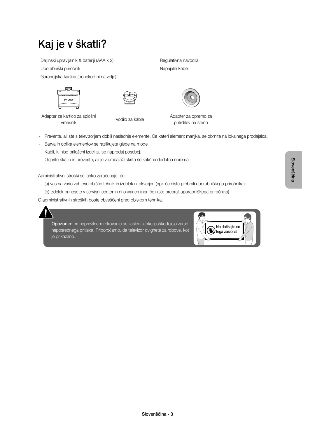 Samsung UE32J6300AWXXH, UE48J6300AWXXH manual Kaj je v škatli?, Daljinski upravljalnik & bateriji AAA x, Vodilo za kable 