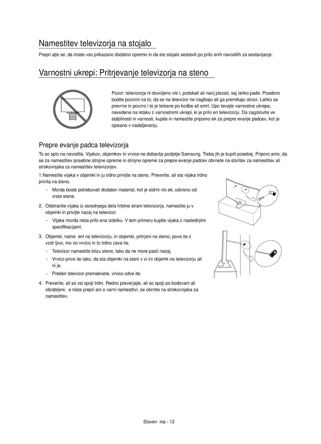 Samsung UE40J6302AKXXH manual Namestitev televizorja na stojalo, Varnostni ukrepi Pritrjevanje televizorja na steno 