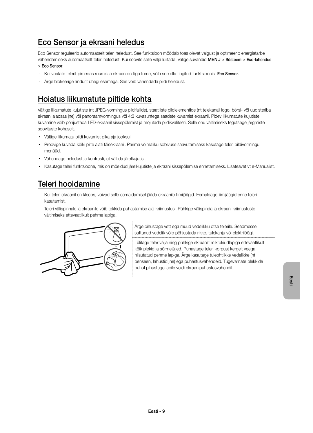 Samsung UE55J6300AWXXN, UE48J6300AWXXH Eco Sensor ja ekraani heledus, Hoiatus liikumatute piltide kohta, Teleri hooldamine 