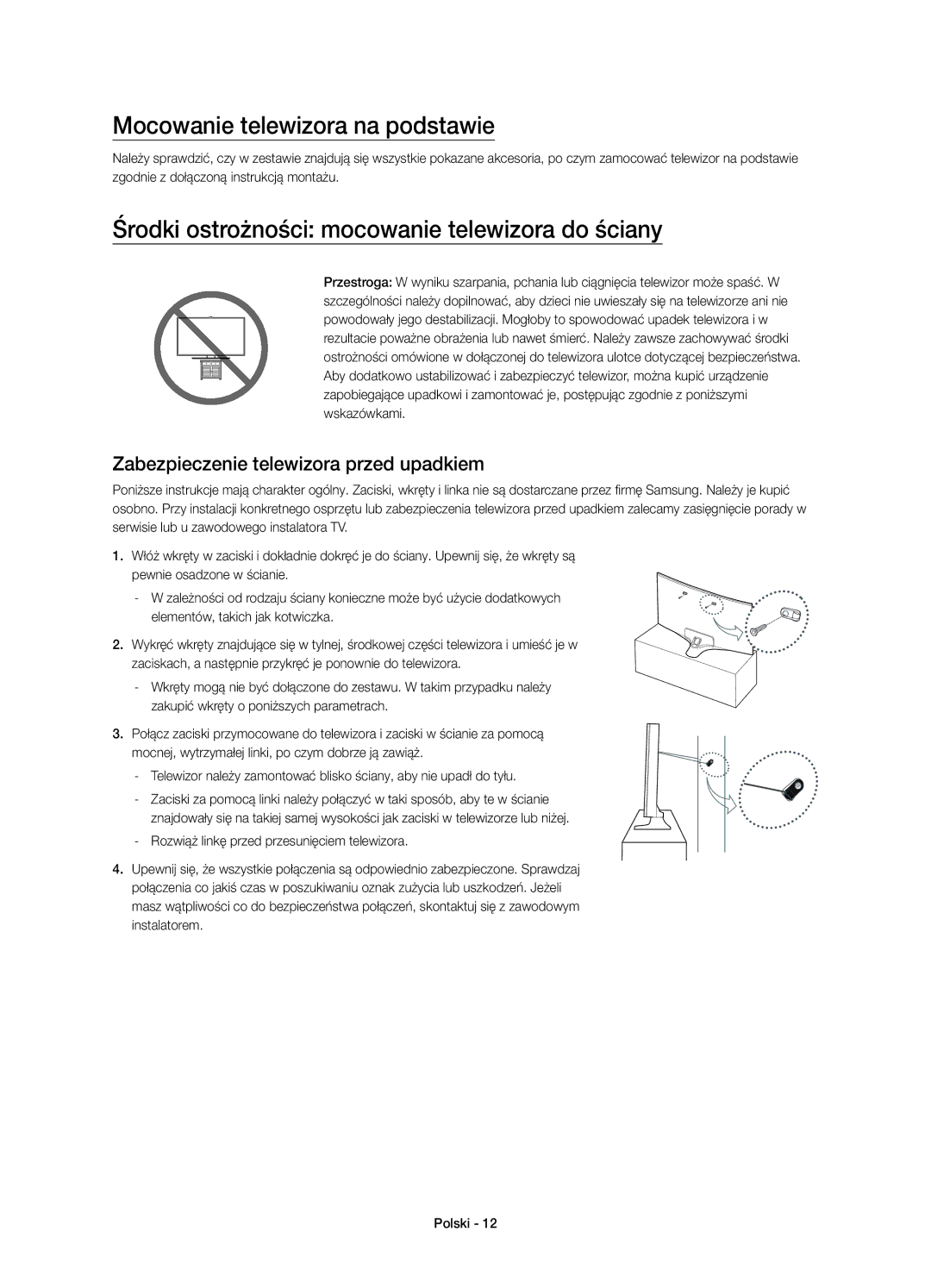 Samsung UE40J6302AKXXH manual Mocowanie telewizora na podstawie, Środki ostrożności mocowanie telewizora do ściany 