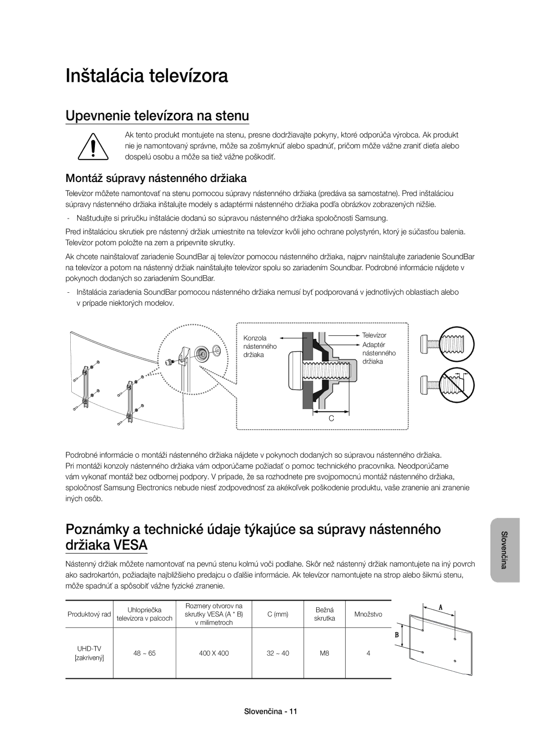 Samsung UE48JS8502TXXH manual Inštalácia televízora, Upevnenie televízora na stenu, Montáž súpravy nástenného držiaka 