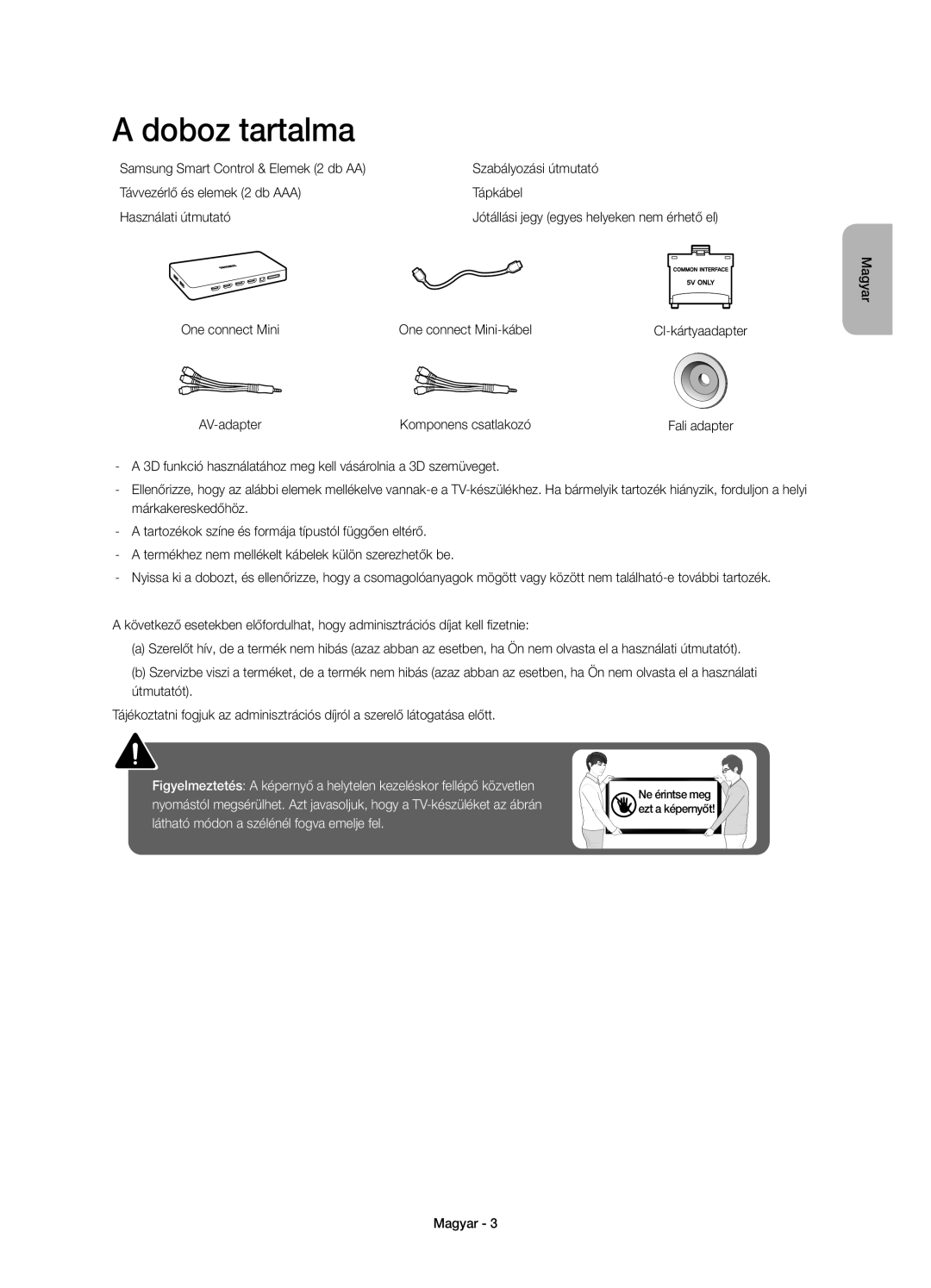 Samsung UE55JS8500LXXN manual Doboz tartalma, One connect Mini One connect Mini-kábel, AV-adapter Komponens csatlakozó 