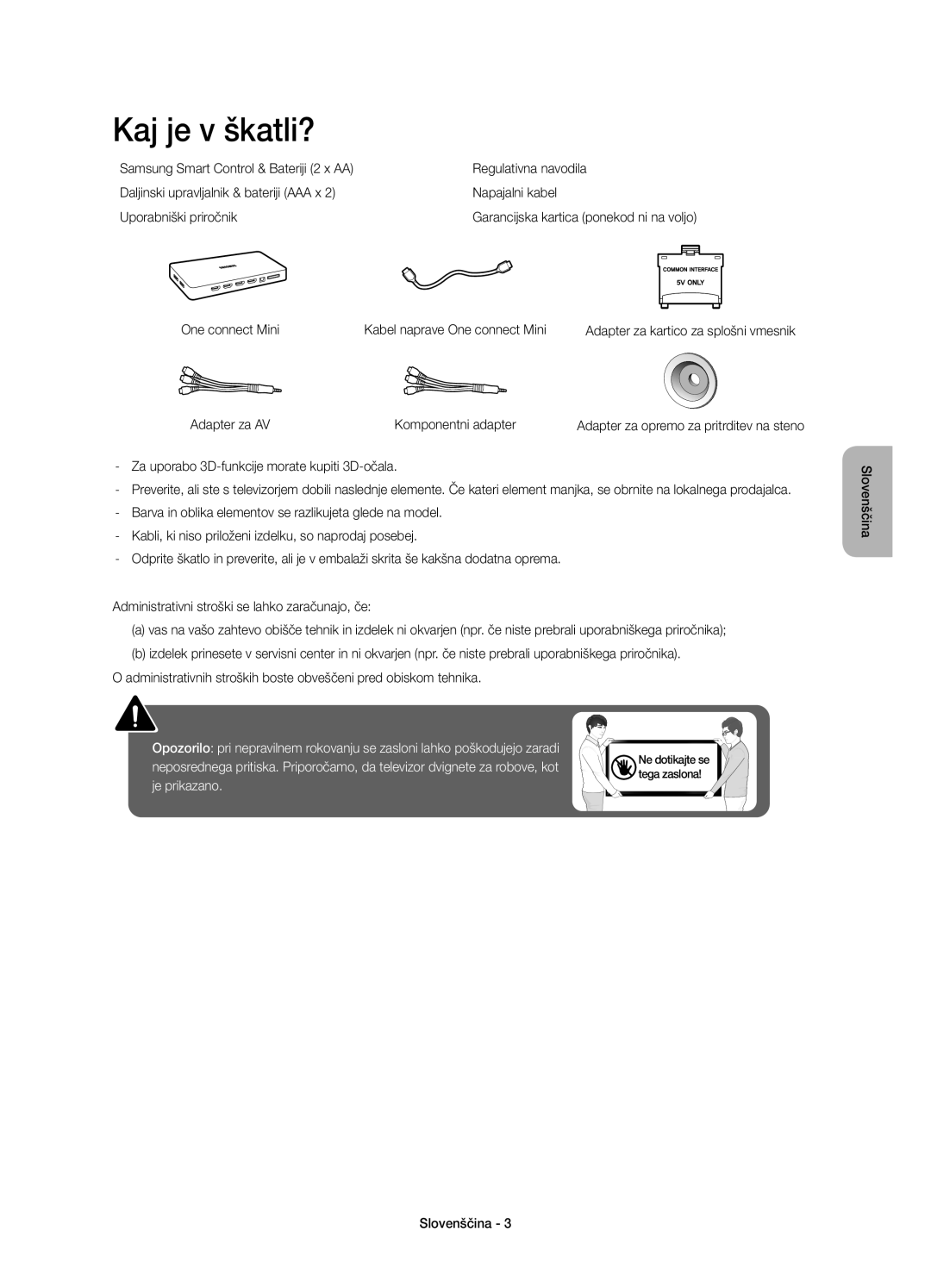 Samsung UE55JS8500LXXN, UE48JS8500LXXH, UE55JS8500LXXH, UE48JS8500LXXN Kaj je v škatli?, Adapter za AV Komponentni adapter 