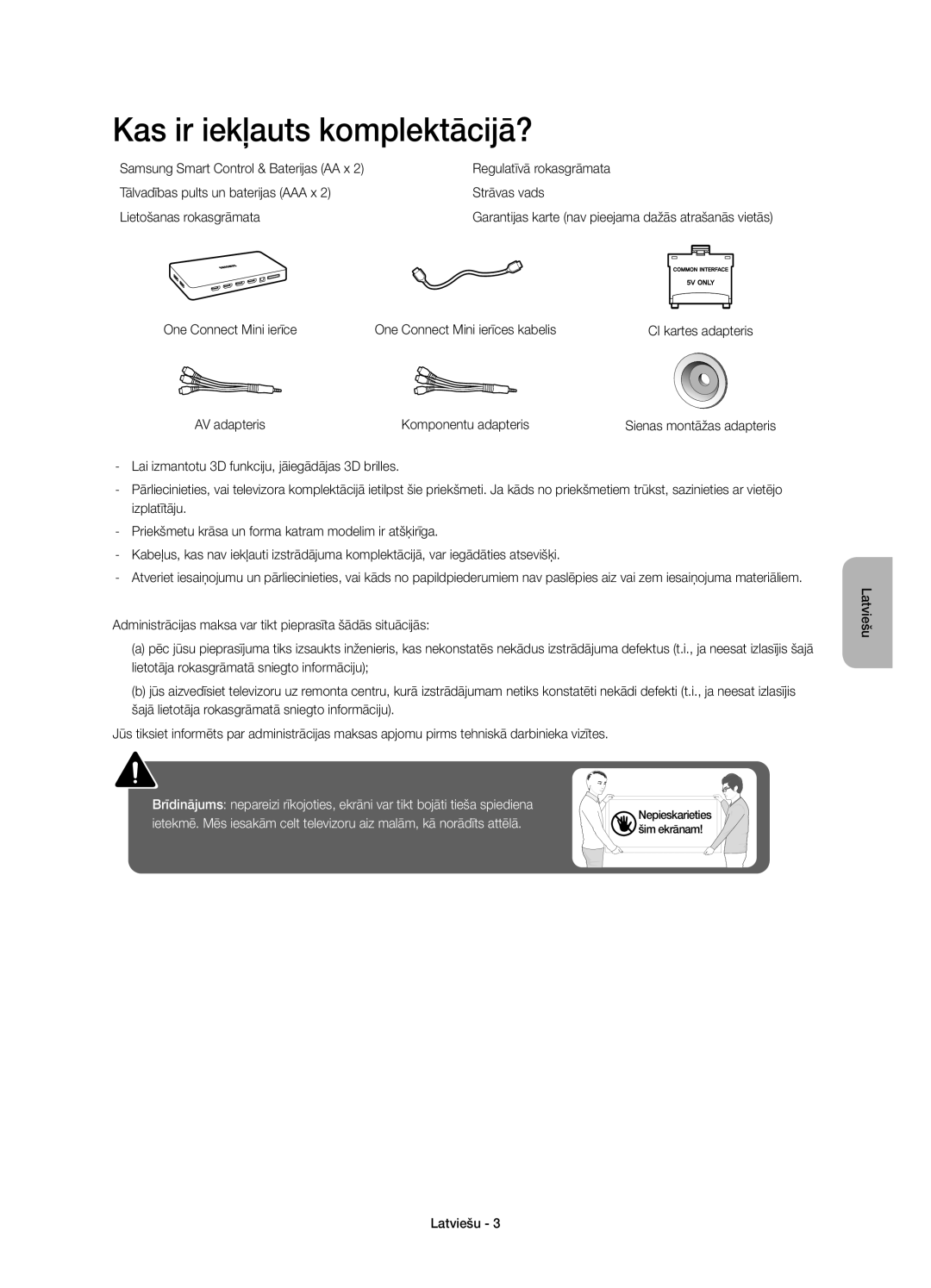 Samsung UE55JS8500LXXN manual Kas ir iekļauts komplektācijā?, One Connect Mini ierīce One Connect Mini ierīces kabelis 