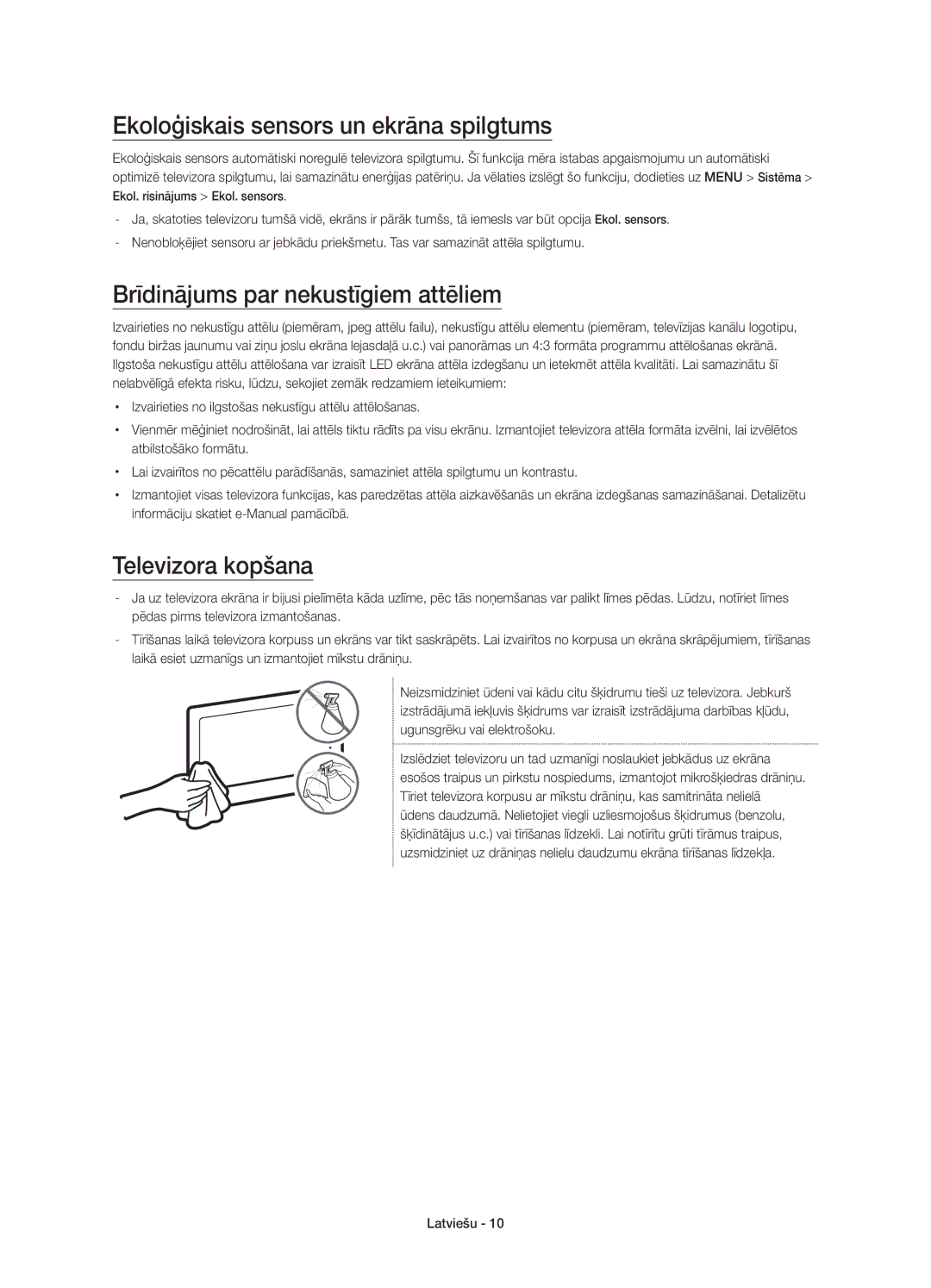 Samsung UE55JS8500LXXN Ekoloģiskais sensors un ekrāna spilgtums, Brīdinājums par nekustīgiem attēliem, Televizora kopšana 