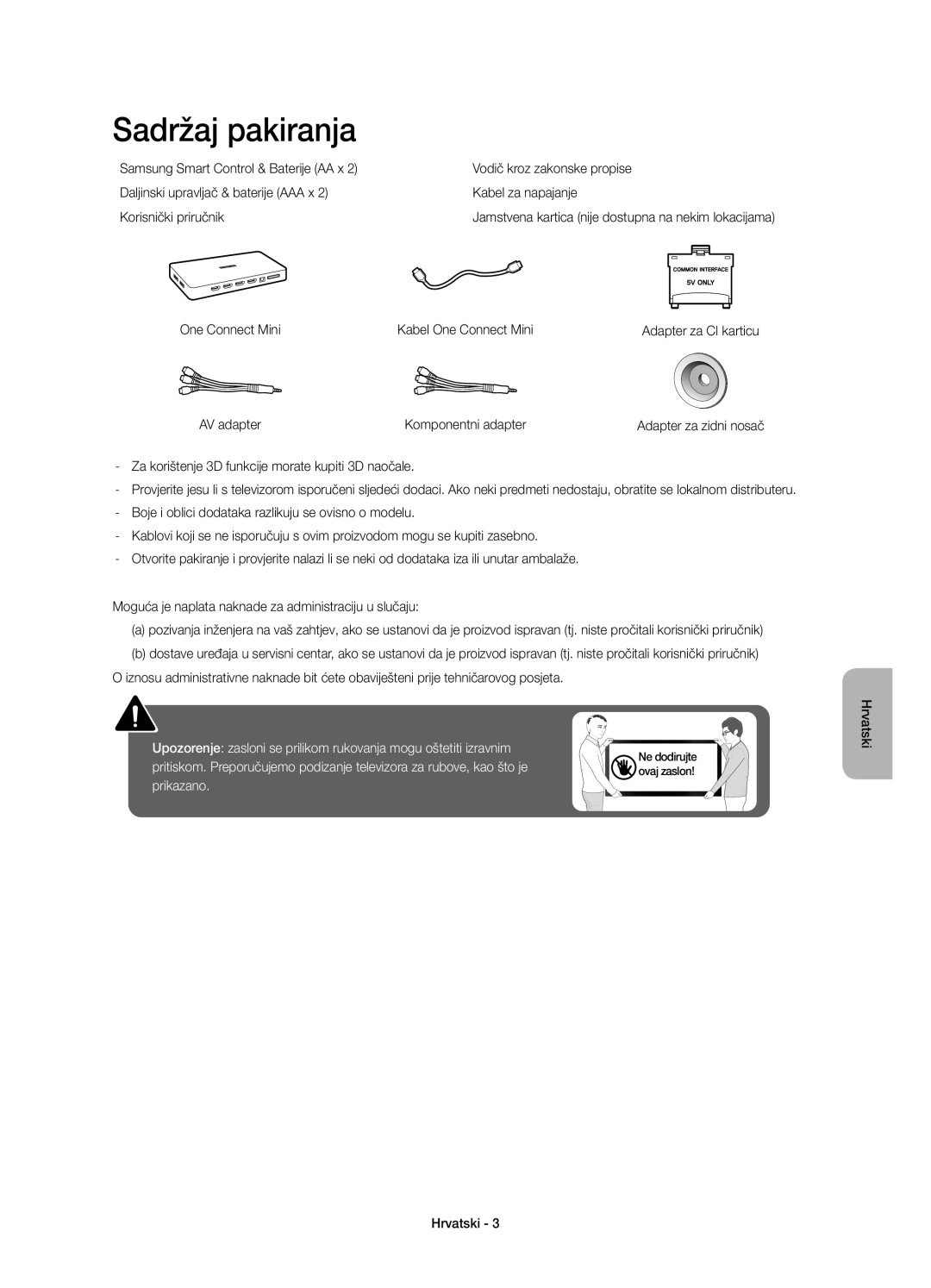 Samsung UE55JS8500LXXN manual Sadržaj pakiranja, One Connect Mini Kabel One Connect Mini, AV adapter Komponentni adapter 