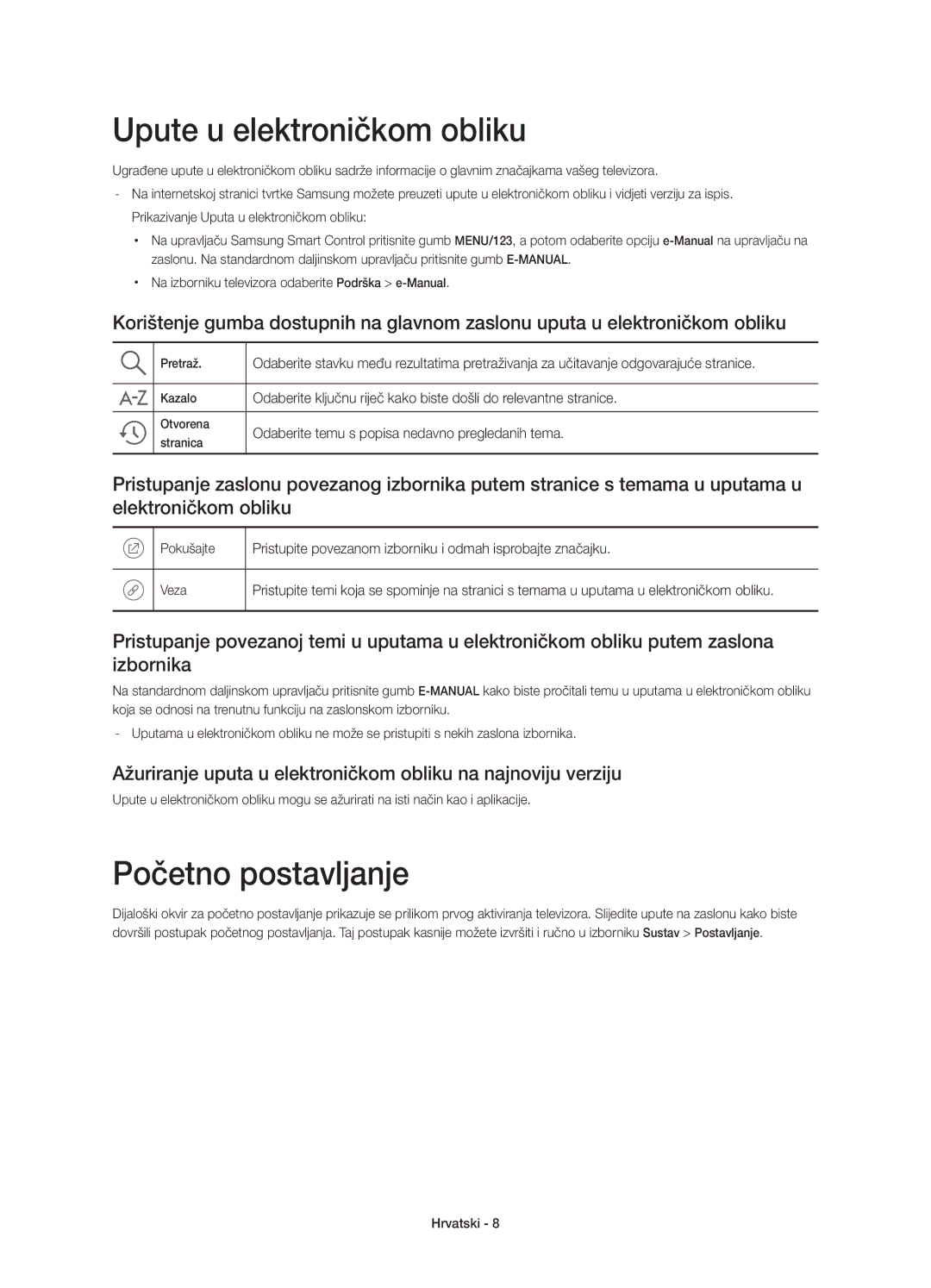 Samsung UE55JS8500LXXH, UE48JS8500LXXH, UE48JS8500LXXN, UE55JS8500LXXN Upute u elektroničkom obliku, Početno postavljanje 