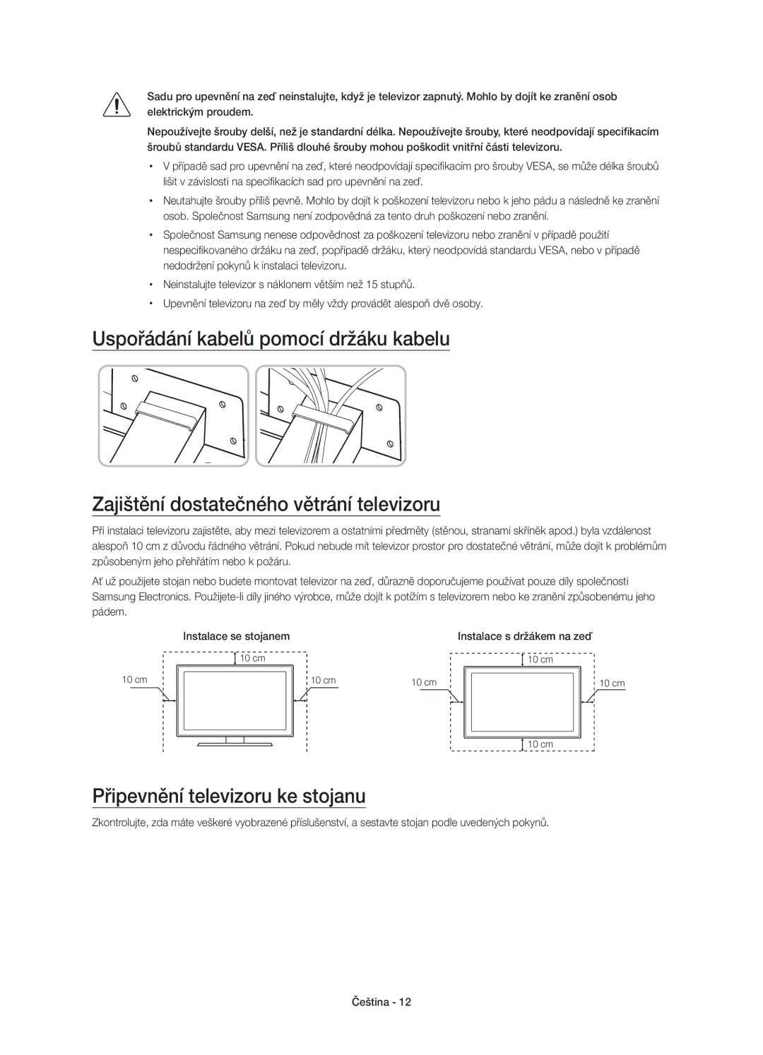 Samsung UE65JS8502TXXH, UE48JS8500LXXH, UE55JS8500LXXH manual Připevnění televizoru ke stojanu, Instalace s držákem na zeď 