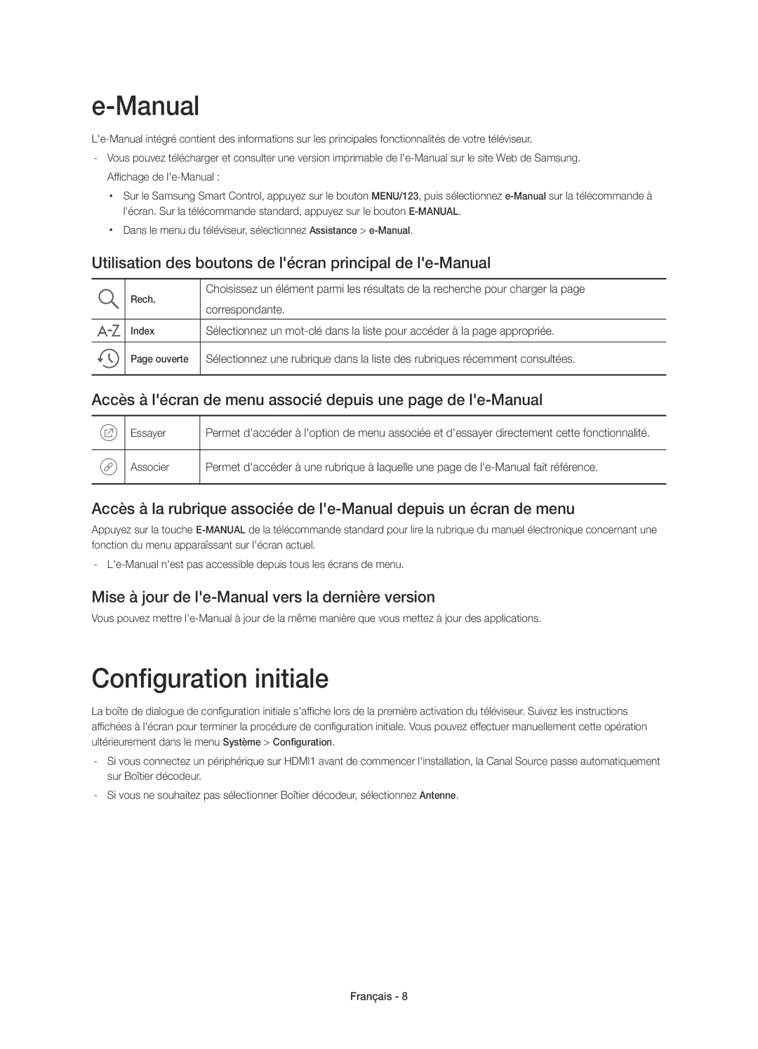 Samsung UE55JS8500LXXN manual Configuration initiale, Utilisation des boutons de lécran principal de le-Manual 