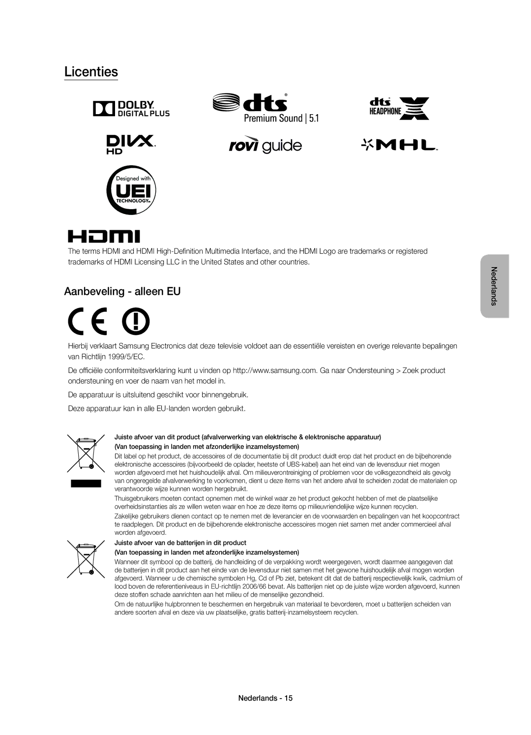 Samsung UE48JS8500LXXH, UE48JS8500TXXC, UE55JS8500LXXH, UE48JS8500TXZF, UE48JS8500TXZT manual Licenties, Aanbeveling alleen EU 