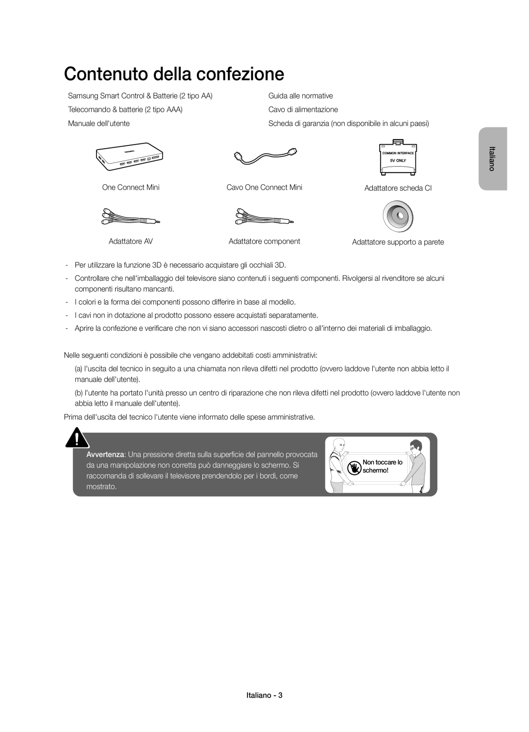 Samsung UE55JS8500TXXC, UE48JS8500TXXC manual Contenuto della confezione, Scheda di garanzia non disponibile in alcuni paesi 