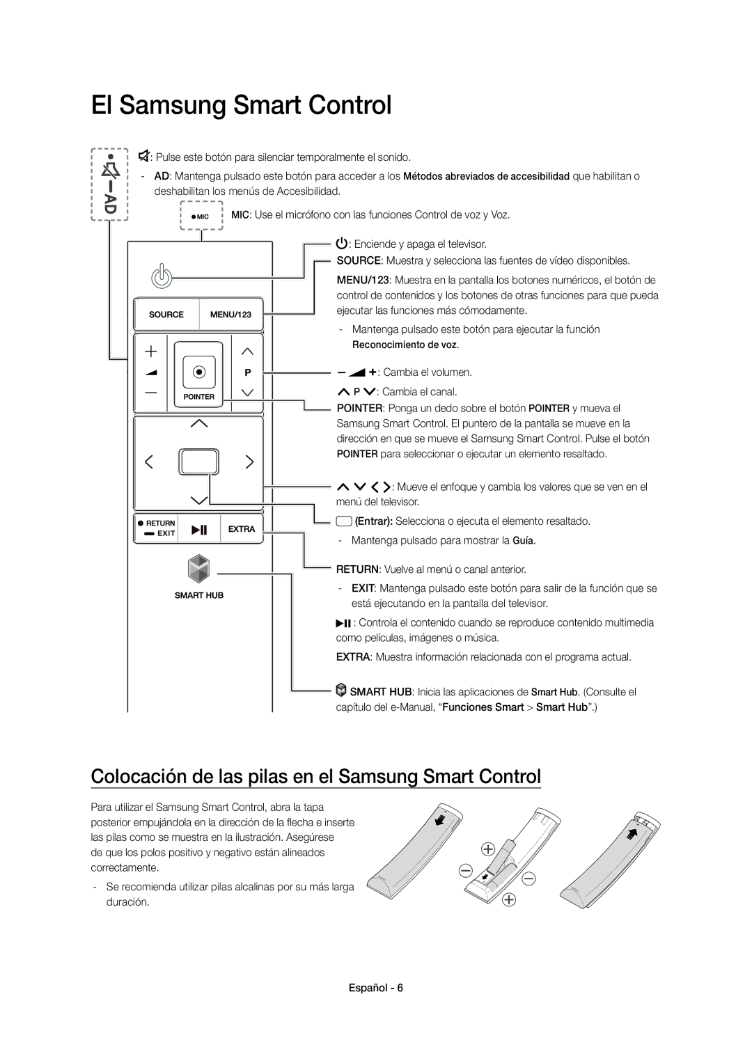 Samsung UE48JS8500TXZF, UE48JS8500TXXC manual El Samsung Smart Control, Colocación de las pilas en el Samsung Smart Control 