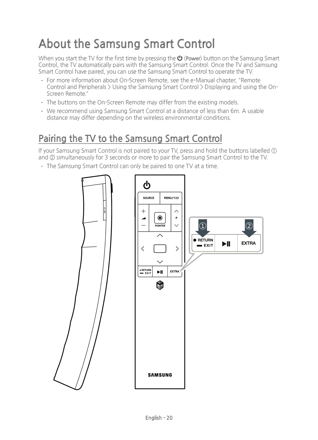 Samsung UE55JS8500TXZT, UE48JS8500TXXC manual About the Samsung Smart Control, Pairing the TV to the Samsung Smart Control 