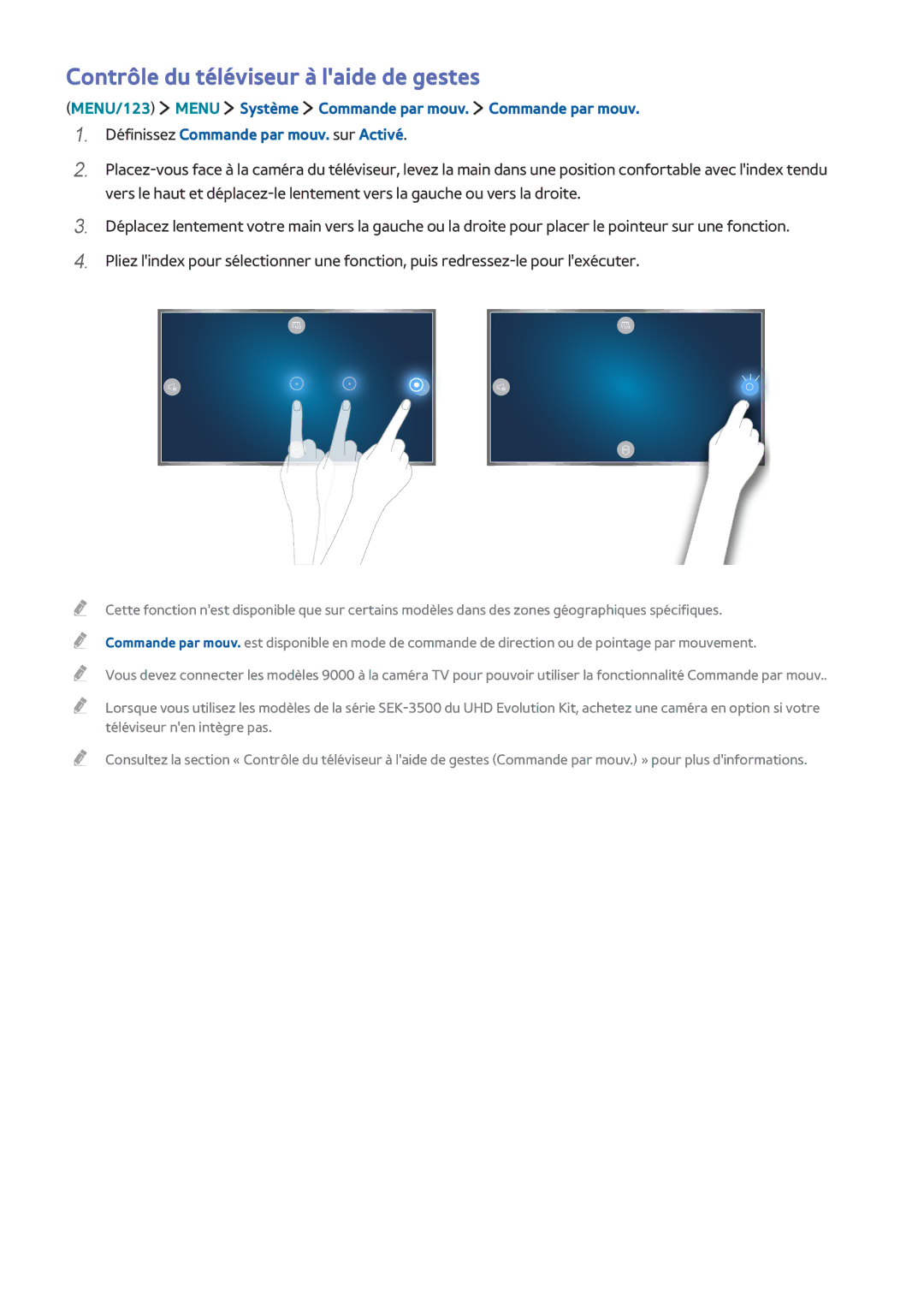 Samsung UE88JS9500TXZF, UE48JS9000TXZF, UE65JS9500TXZF, UE55JS9000TXZF manual Contrôle du téléviseur à laide de gestes 