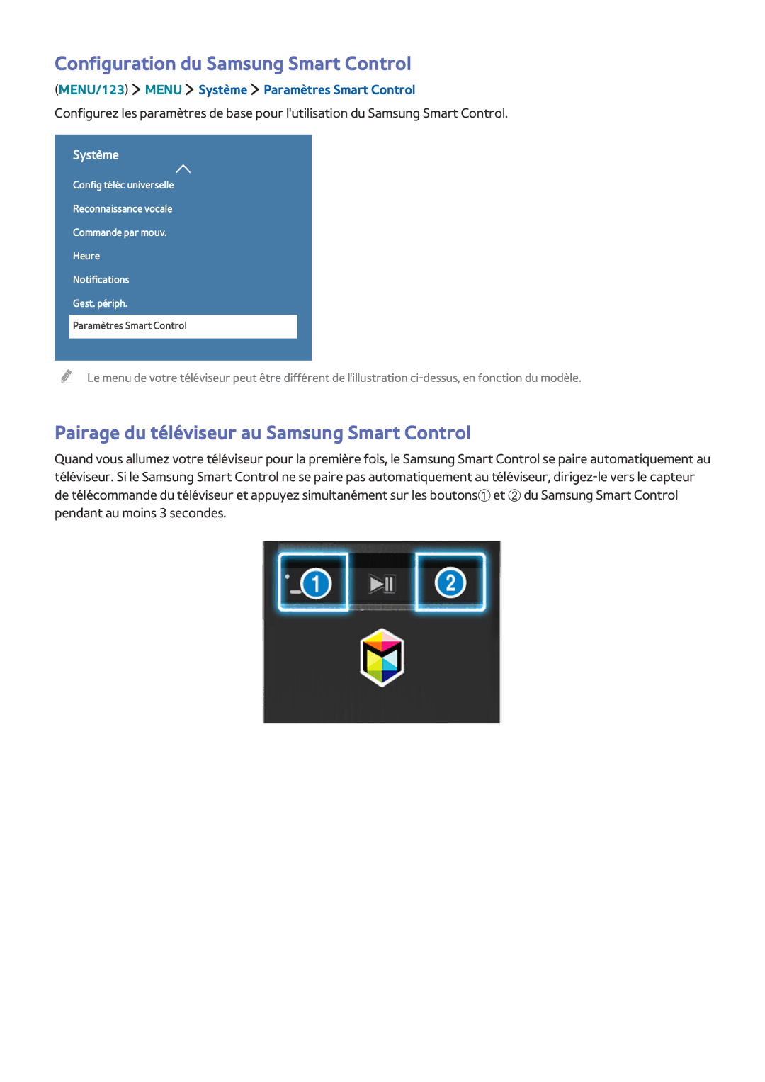 Samsung UE55JS9000TXZF manual Configuration du Samsung Smart Control, Pairage du téléviseur au Samsung Smart Control 