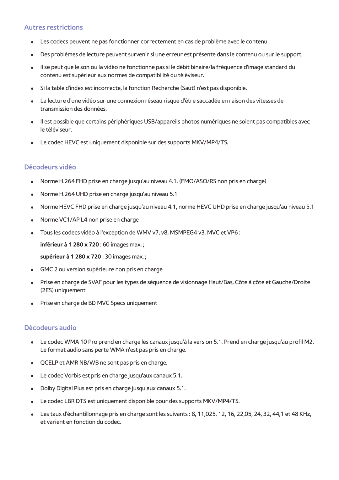 Samsung UE88JS9500TXZF manual Autres restrictions, Décodeurs vidéo, Décodeurs audio, Supérieur à 1 280 x 720 30 images max 