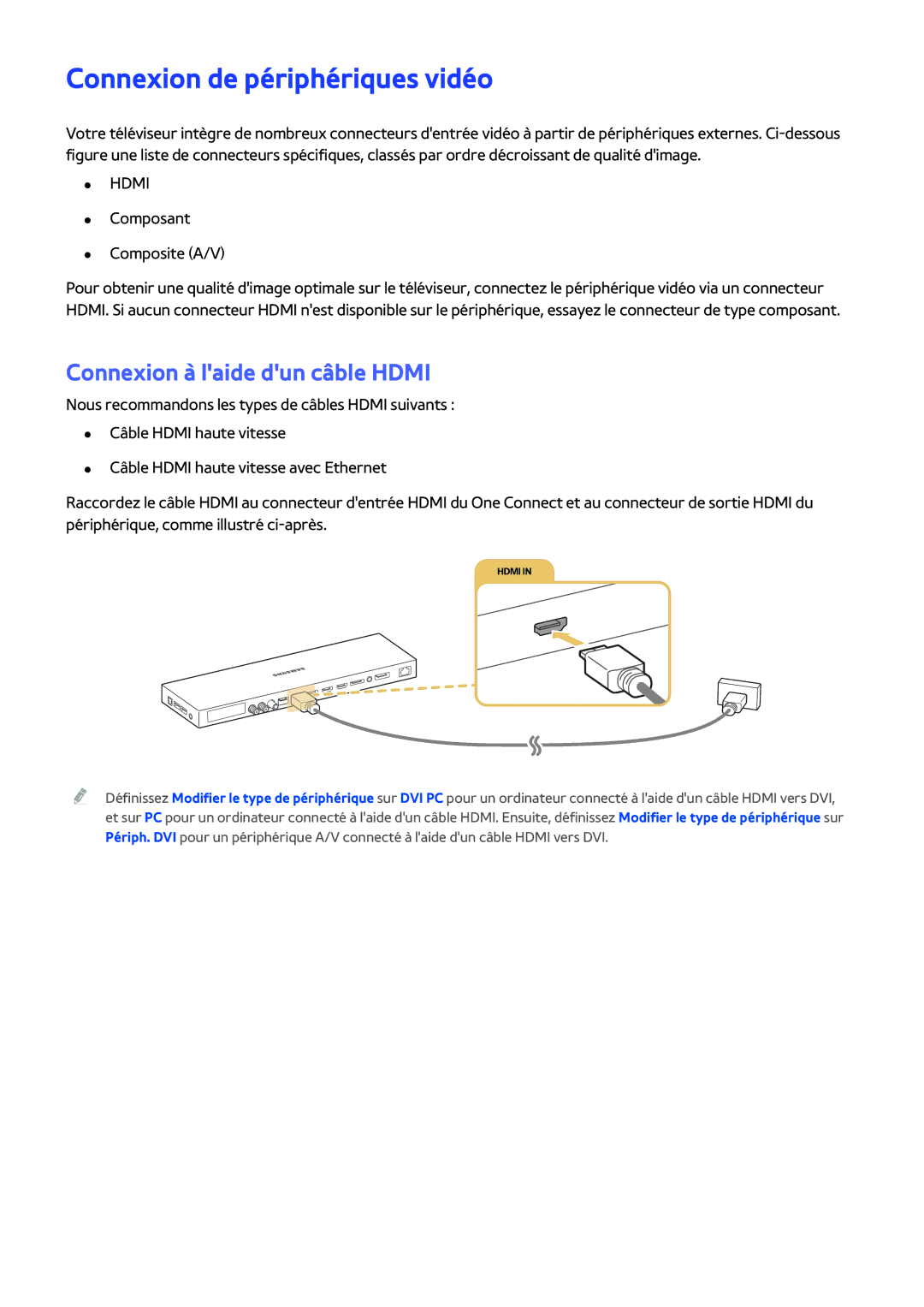 Samsung UE78JS9500TXZF, UE48JS9000TXZF, UE88JS9500TXZF Connexion de périphériques vidéo, Connexion à laide dun câble Hdmi 