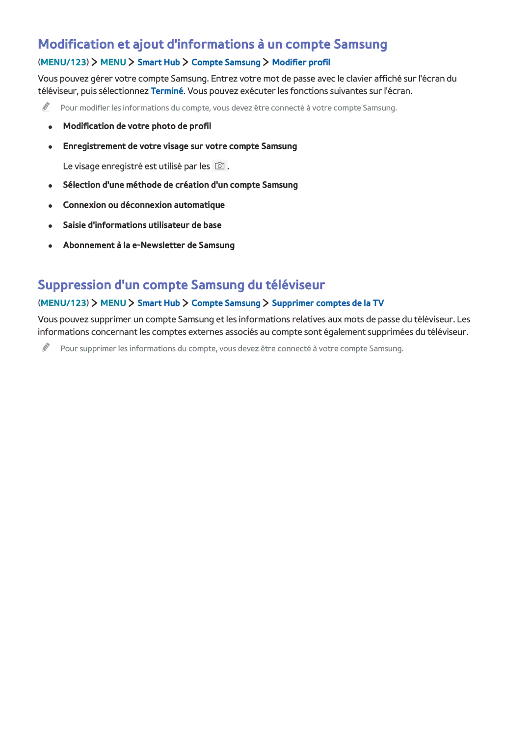 Samsung UE78JS9500TXZF Modification et ajout dinformations à un compte Samsung, Le visage enregistré est utilisé par les 