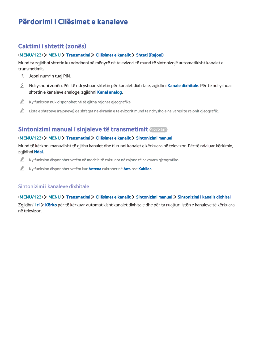 Samsung UE55JS9002TXXH manual Përdorimi i Cilësimet e kanaleve, Caktimi i shtetit zonës, Sintonizimi i kanaleve dixhitale 