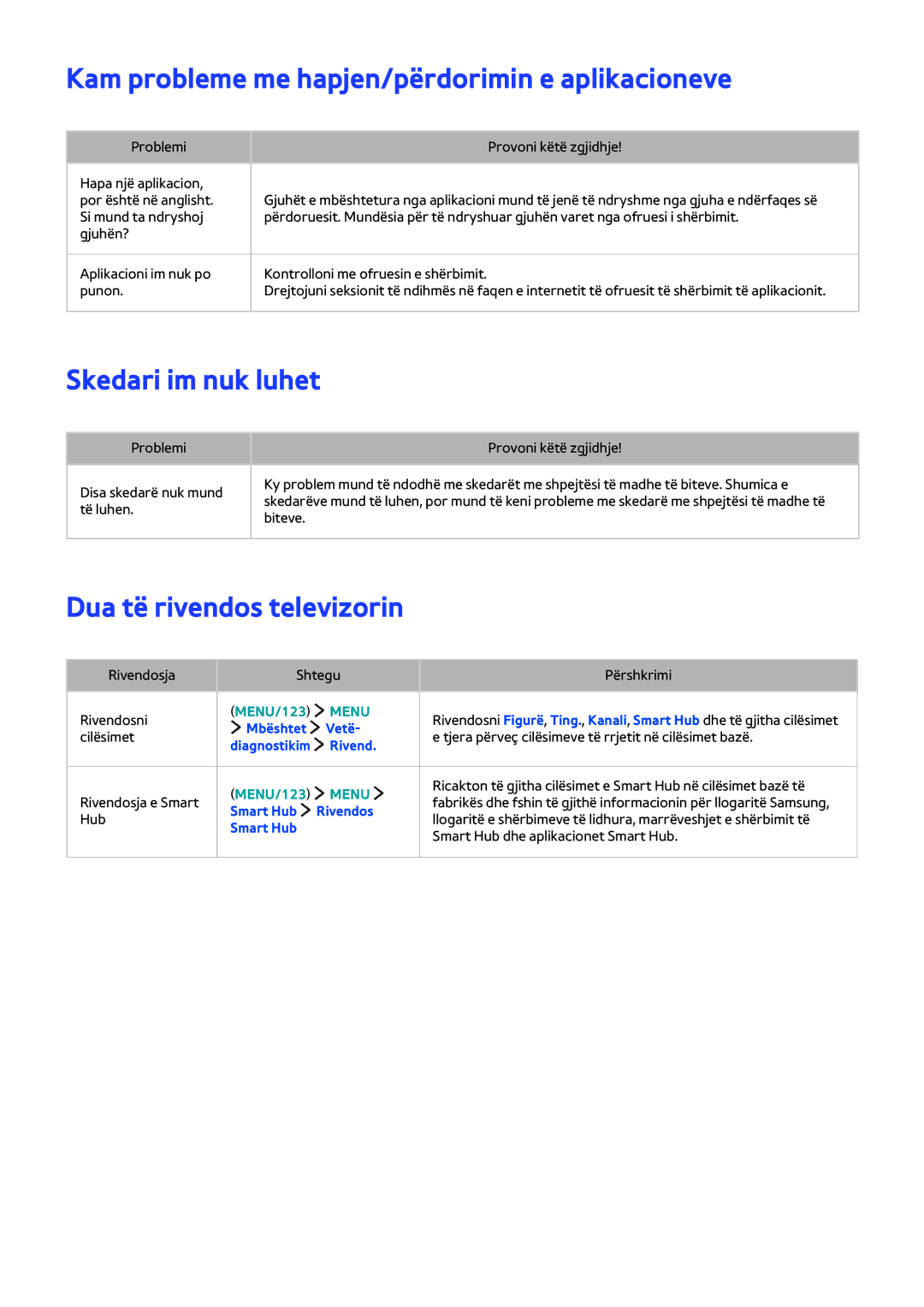 Samsung UE48JS9002TXXH, UE65JS9502TXXH manual Kam probleme me hapjen/përdorimin e aplikacioneve, Skedari im nuk luhet 