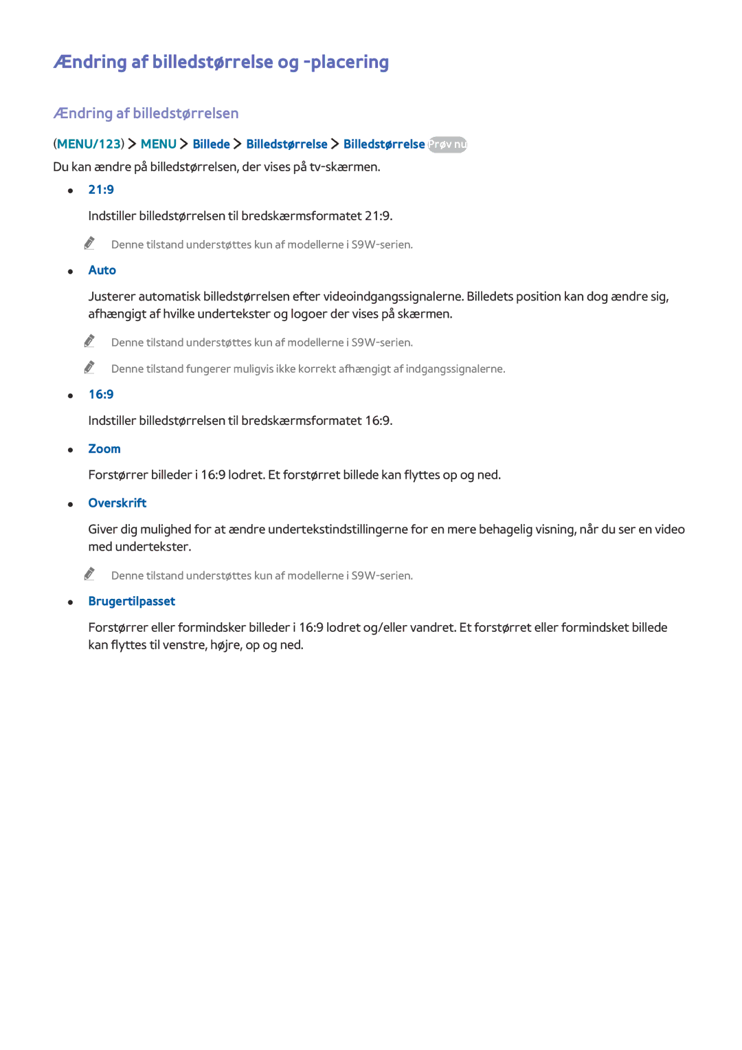 Samsung UE88JS9505QXXE, UE48JS9005QXXE, UE82S9WAQXXE Ændring af billedstørrelse og -placering, Ændring af billedstørrelsen 