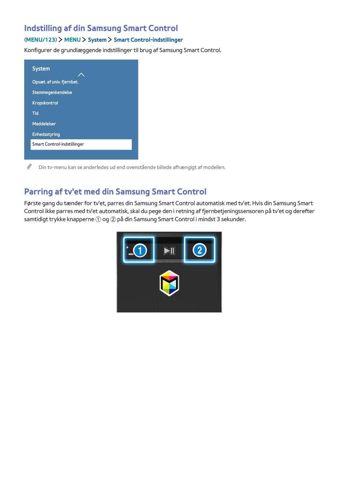 Samsung UE82S9WAQXXE manual Indstilling af din Samsung Smart Control, Parring af tvet med din Samsung Smart Control 