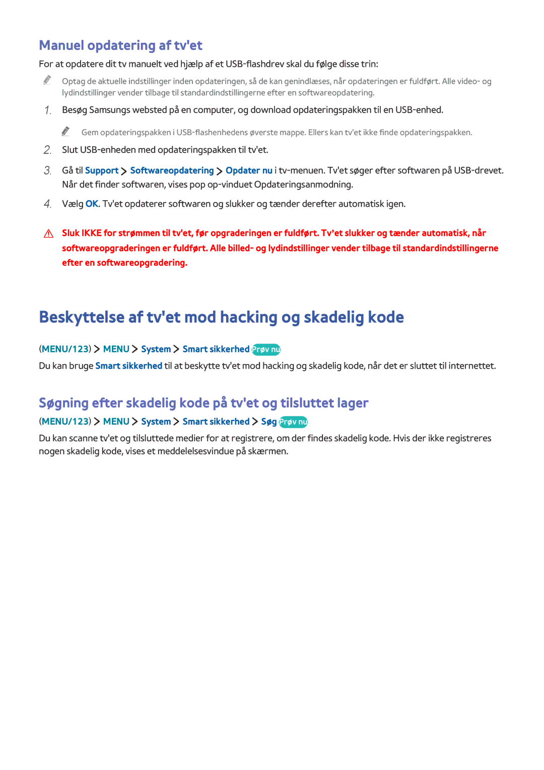 Samsung UE65JS9005QXXE, UE48JS9005QXXE manual Beskyttelse af tvet mod hacking og skadelig kode, Manuel opdatering af tvet 