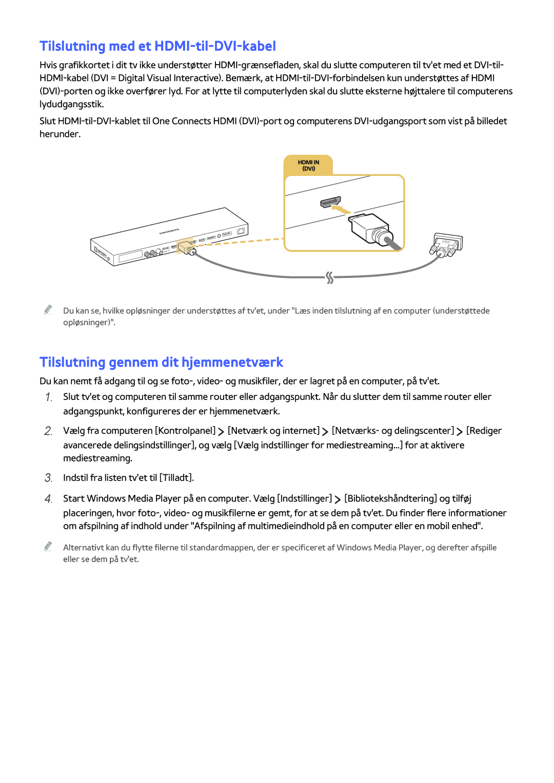 Samsung UE65JS9005QXXE, UE48JS9005QXXE manual Tilslutning med et HDMI-til-DVI-kabel, Tilslutning gennem dit hjemmenetværk 