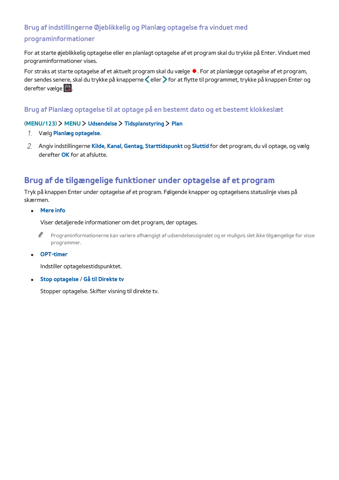 Samsung UE65JS9505QXXE, UE48JS9005QXXE, UE65JS9005QXXE manual Mere info, OPT-timer, Stop optagelse / Gå til Direkte tv 