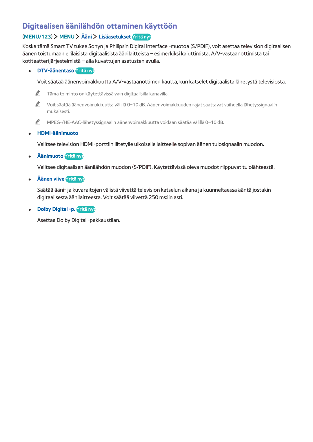 Samsung UE55JS9005QXXE, UE48JS9005QXXE, UE65JS9005QXXE, UE78JS9505QXXE manual Digitaalisen äänilähdön ottaminen käyttöön 