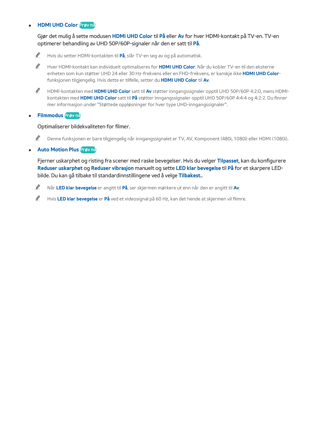 Samsung UE55JS9005QXXE, UE48JS9005QXXE Hdmi UHD Color Prøv nå, Filmmodus Prøv nå, Optimaliserer bildekvaliteten for filmer 