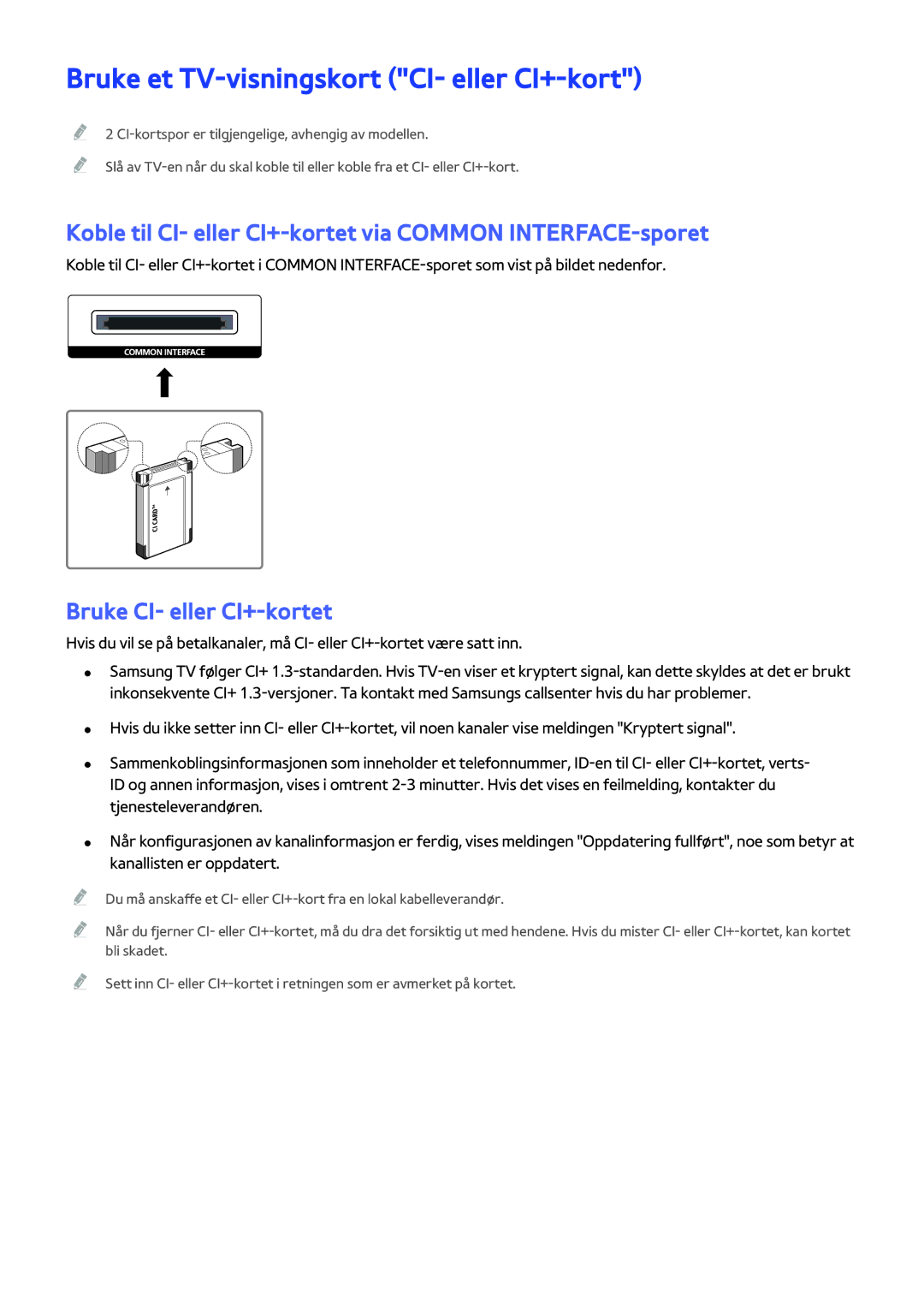 Samsung UE55JS9005QXXE, UE48JS9005QXXE manual Bruke et TV-visningskort CI- eller CI+-kort, Bruke CI- eller CI+-kortet 