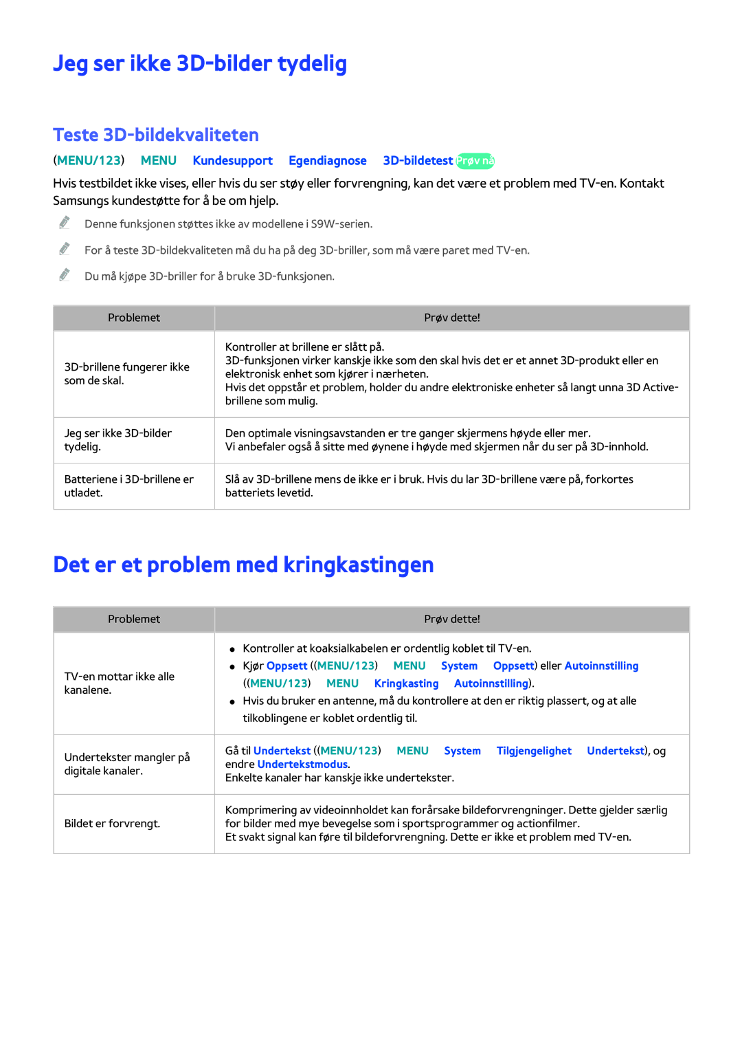 Samsung UE82S9WAQXXE manual Jeg ser ikke 3D-bilder tydelig, Det er et problem med kringkastingen, Teste 3D-bildekvaliteten 