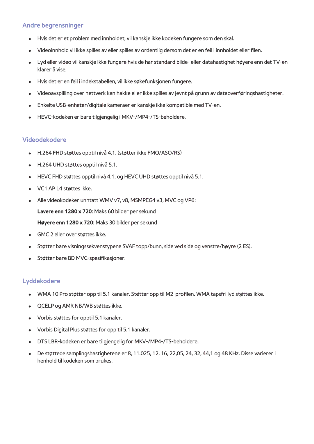 Samsung UE65JS9505QXXE, UE48JS9005QXXE, UE65JS9005QXXE, UE78JS9505QXXE manual Andre begrensninger, Videodekodere, Lyddekodere 