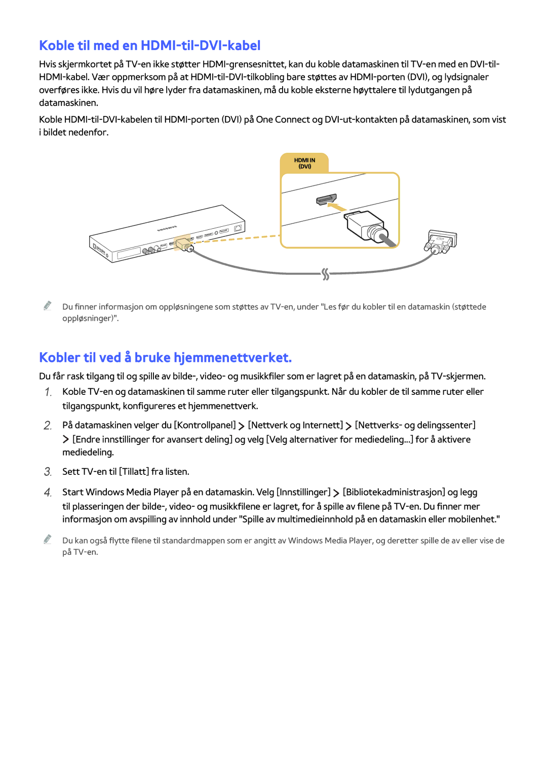 Samsung UE65JS9005QXXE, UE48JS9005QXXE manual Koble til med en HDMI-til-DVI-kabel, Kobler til ved å bruke hjemmenettverket 