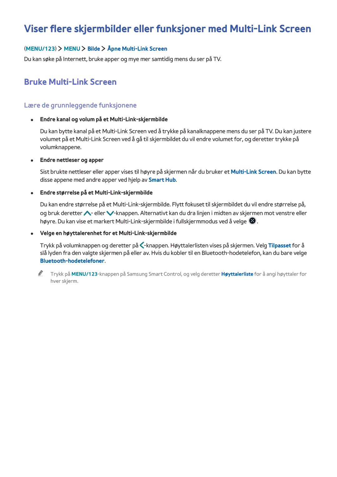Samsung UE82S9WAQXXE, UE48JS9005QXXE Bruke Multi-Link Screen, Lære de grunnleggende funksjonene, Bluetooth-hodetelefoner 