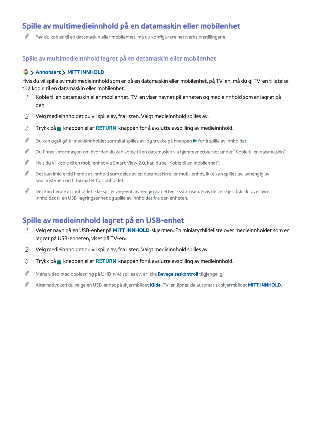 Samsung UE65JS9005QXXE, UE48JS9005QXXE, UE82S9WAQXXE Spille av medieinnhold lagret på en USB-enhet, Annonsert Mitt Innhold 