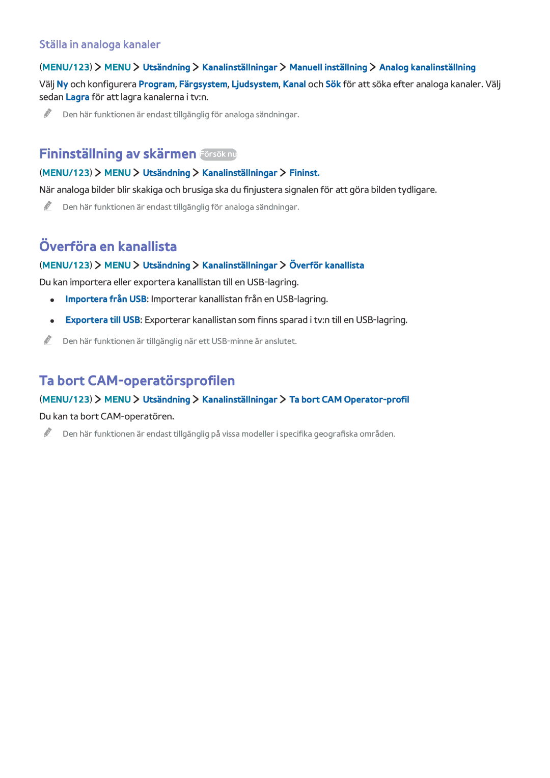 Samsung UE82S9WAQXXE manual Fininställning av skärmen Försök nu, Överföra en kanallista, Ta bort CAM-operatörsprofilen 