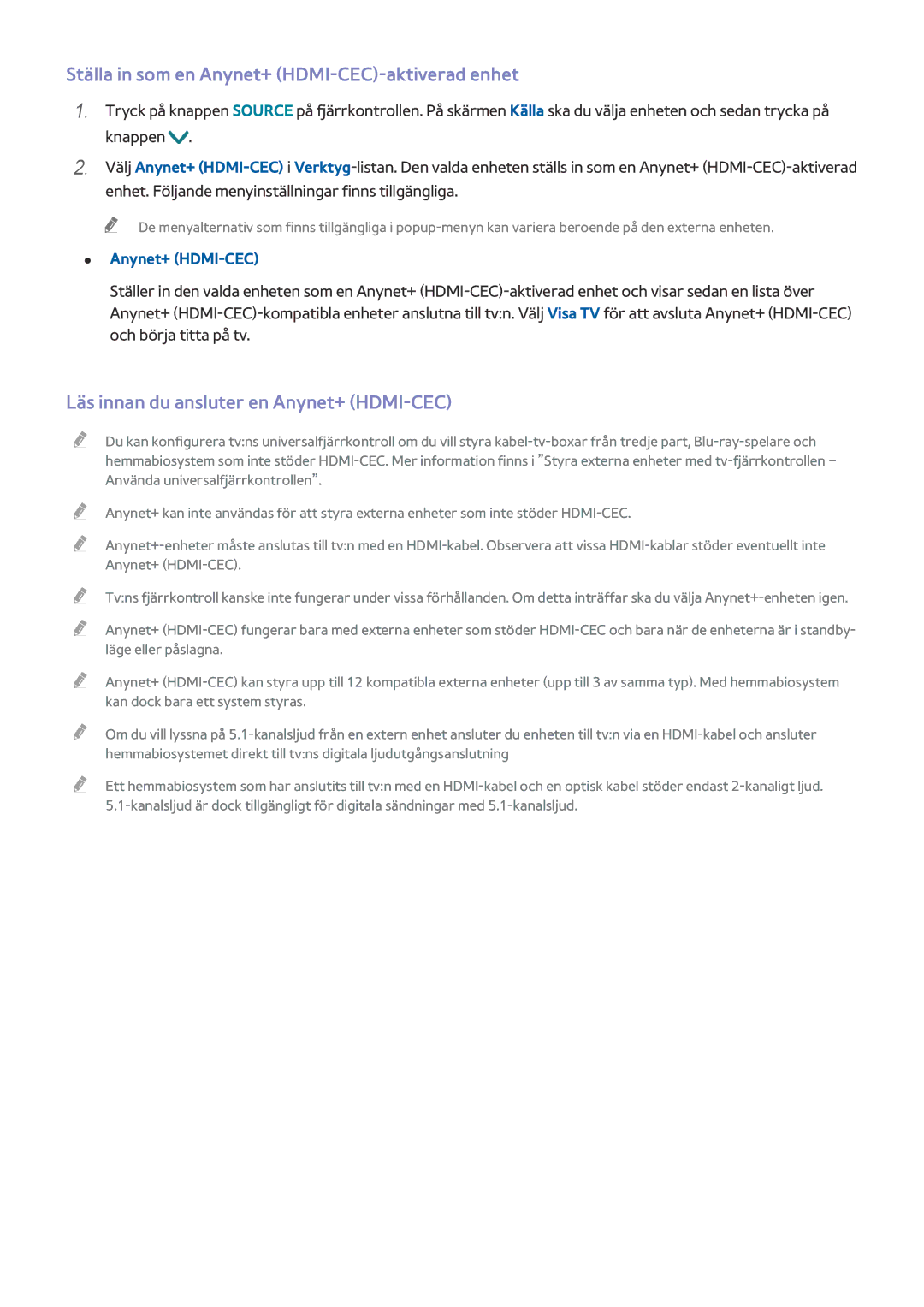 Samsung UE82S9WAQXXE manual Ställa in som en Anynet+ HDMI-CEC-aktiverad enhet, Läs innan du ansluter en Anynet+ HDMI-CEC 