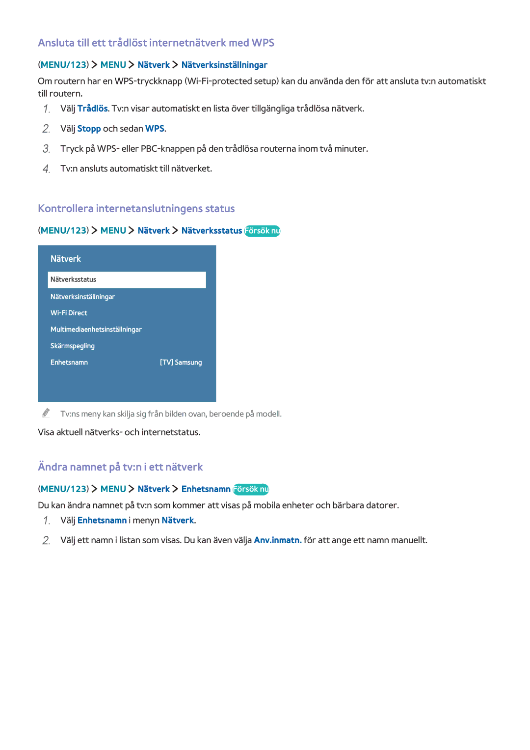 Samsung UE82S9WAQXXE manual Ansluta till ett trådlöst internetnätverk med WPS, Kontrollera internetanslutningens status 