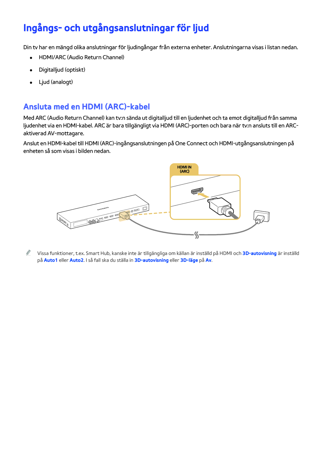 Samsung UE55JS9005QXXE, UE48JS9005QXXE manual Ingångs- och utgångsanslutningar för ljud, Ansluta med en Hdmi ARC-kabel 