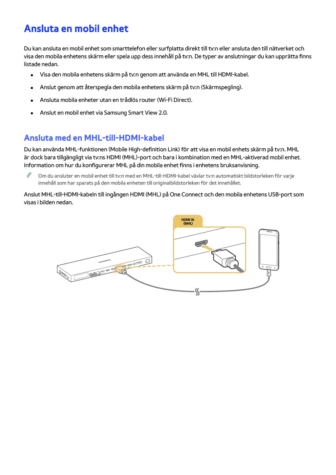 Samsung UE78JS9505QXXE, UE48JS9005QXXE, UE65JS9005QXXE manual Ansluta en mobil enhet, Ansluta med en MHL-till-HDMI-kabel 