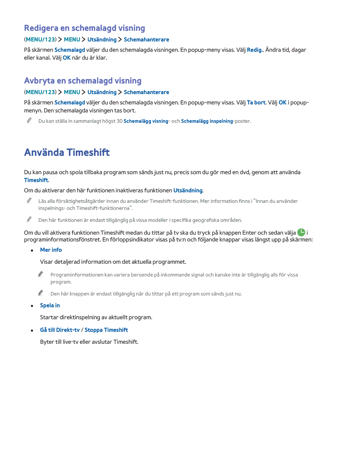 Samsung UE88JS9505QXXE manual Använda Timeshift, Redigera en schemalagd visning, Avbryta en schemalagd visning, Spela 