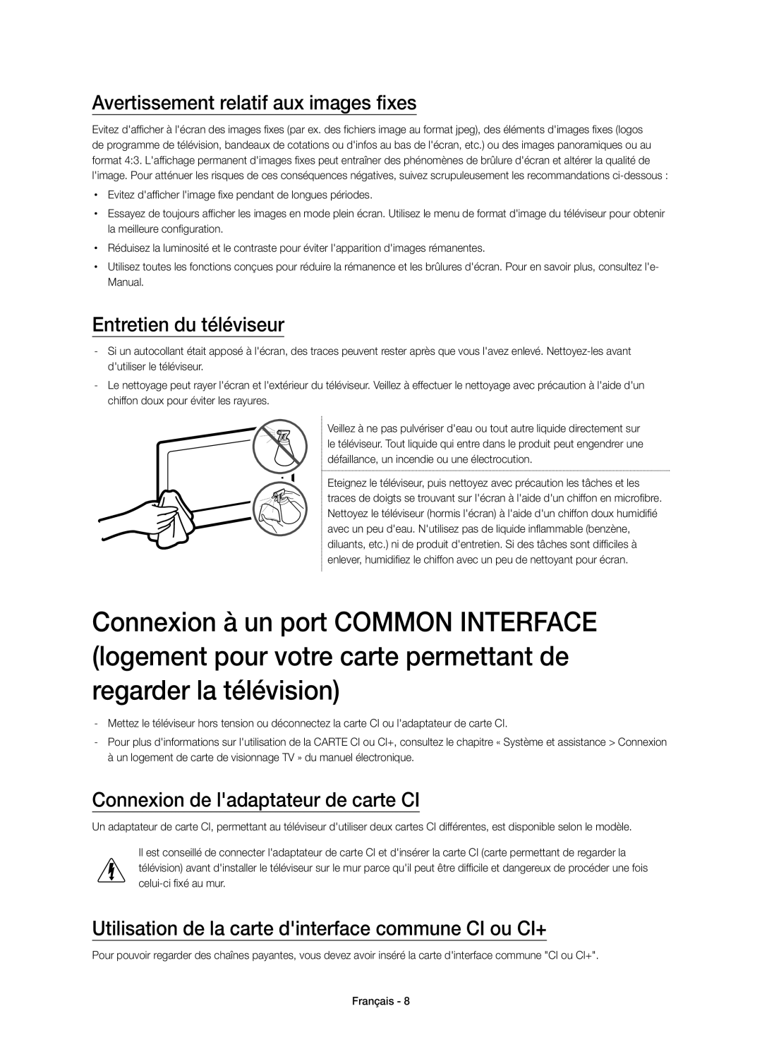 Samsung UE55JU6440WXXH, UE48JU6440WXXH, UE40JU6410UXXC manual Avertissement relatif aux images fixes, Entretien du téléviseur 